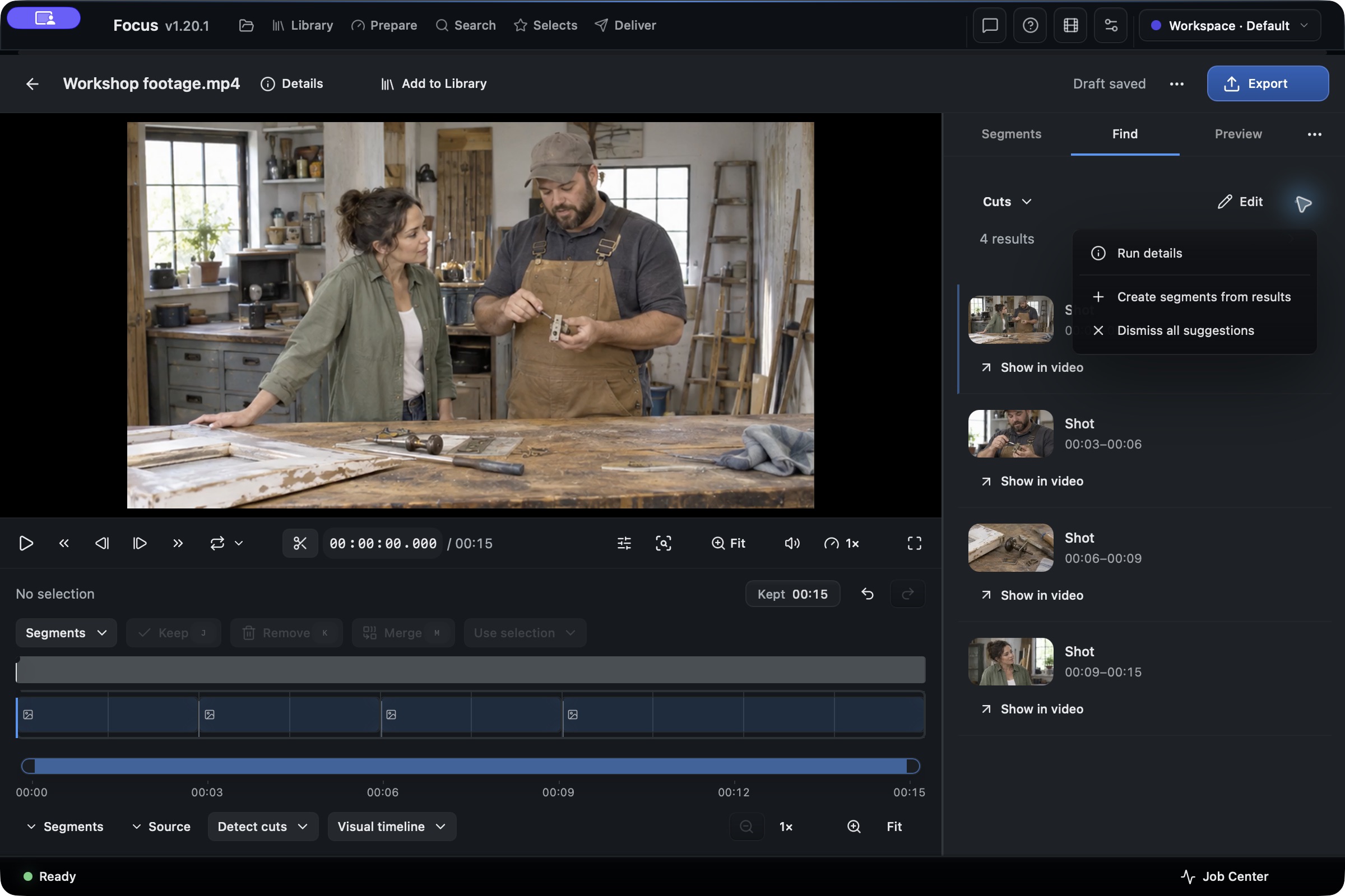 Focus app screenshot: Detect cuts, then create segments.
