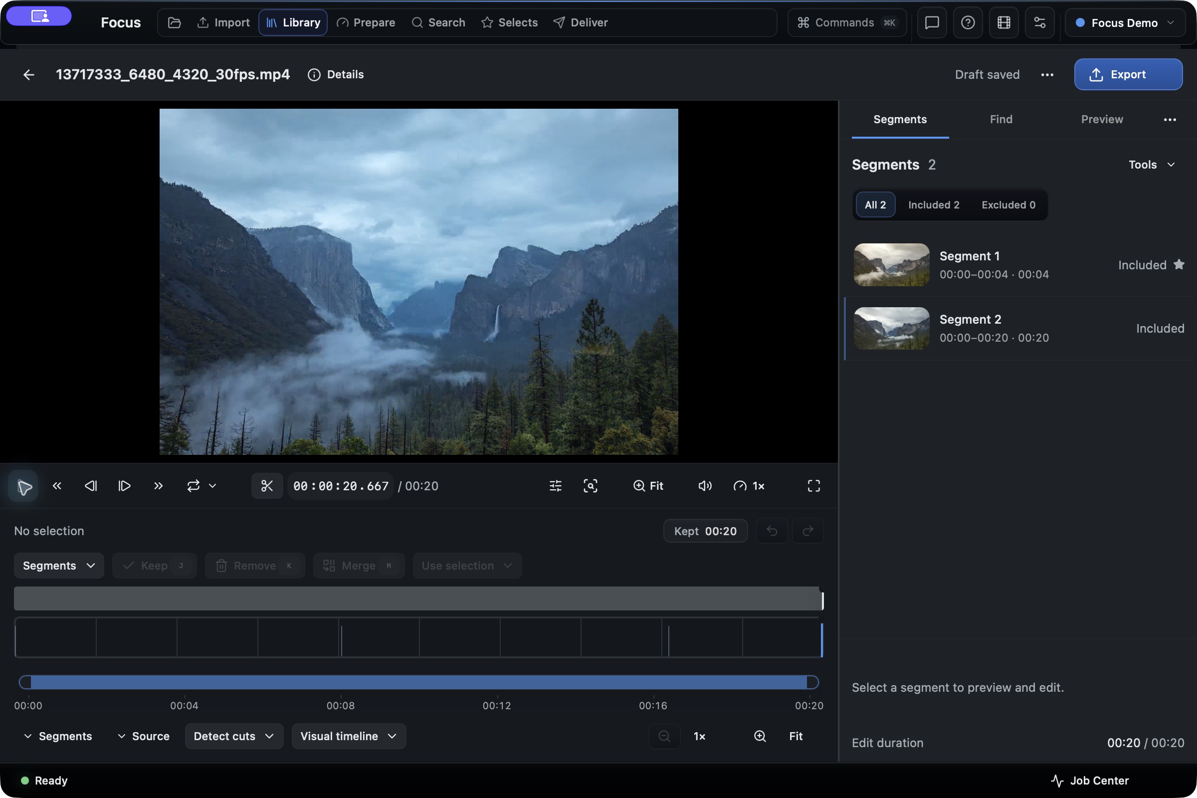 The Yosemite source clip and saved segments, including a four-second passage.